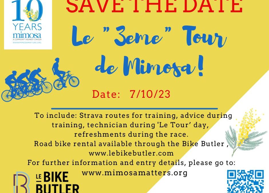 SAVE THE DATE 07.10.23 Le 3eme Tour de Mimosa